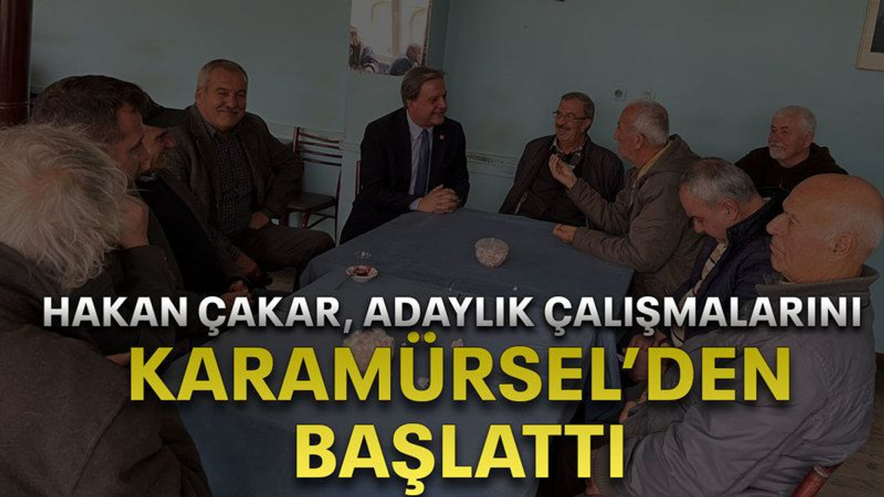 Hakan Çakar, adaylık çalışmalarını Karamürsel’den başlattı